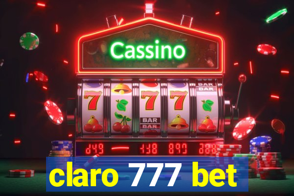 claro 777 bet